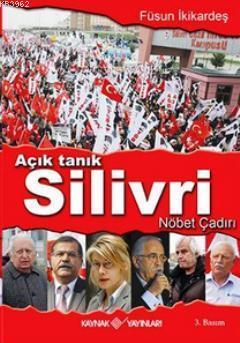 Açık Tanık Silivri