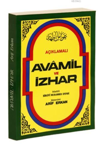 Açıklamalı Avamil Ve İzhar