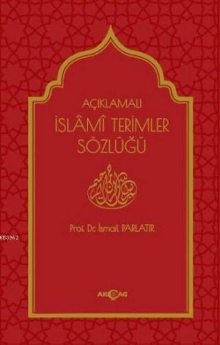 Açıklamalı İslami Terimler Sözlüğü (Ciltli)