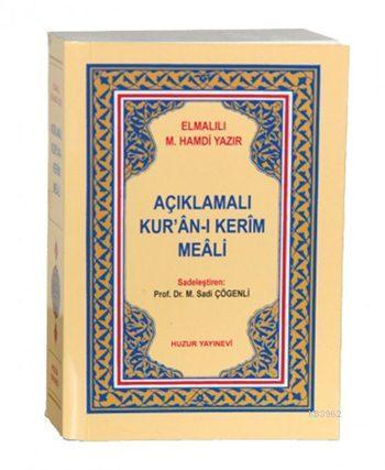 Açıklamalı Kur'ân-ı Kerim Meali (Cep Boy)