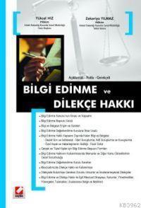 Açıklamalı-Notlu-Gerekçeli Bilgi Edinme ve Dilekçe Hakkı