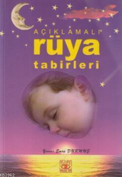 Açıklamalı Rüya Tabirleri