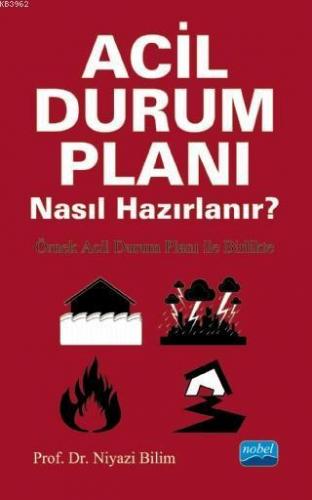 Acil Durum Planı Nasıl Hazırlanır?