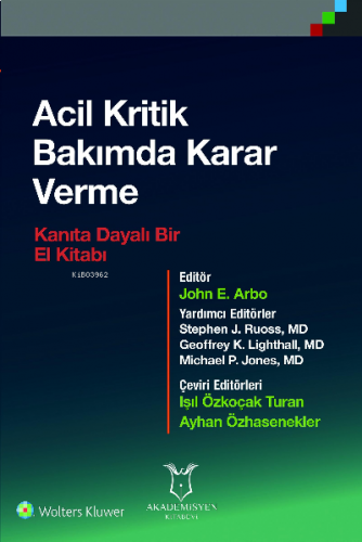 Acil Kritik Bakımda Karar Verme