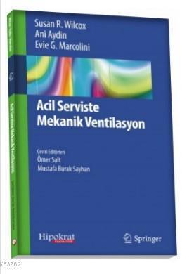 Acil Serviste Mekanik Ventilasyon