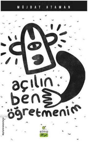 Açılın Ben Öğretmenim