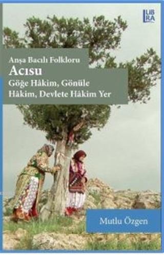 Acısu - Anşa Bacılı Folkloru