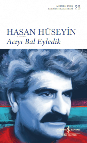 Acıyı Bal Eyledik