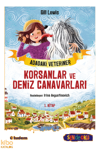 Adadaki Veteriner: Korsanlar ve Deniz Canavarları (Sen de Oku)