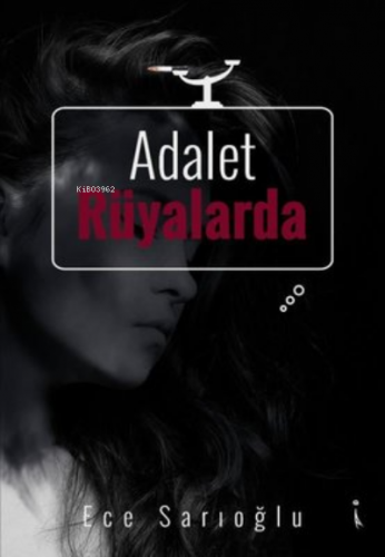 Adalet Rüyalarda