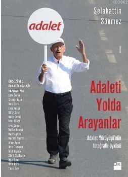 Adaleti Yolda Arayanlar