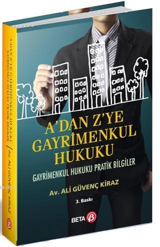 A'dan Z'ye Gayrimenkul Hukuku