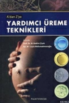 Adan Zye Yardımcı Üreme Teknikleri