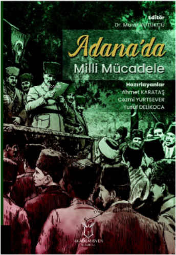 Adana’da Milli Mücadele