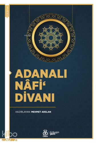 Adanalı Nâfi‘ Divanı