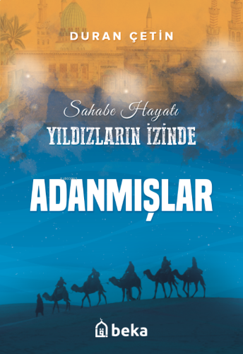 Adanmışlar;Yıldızların İzinde