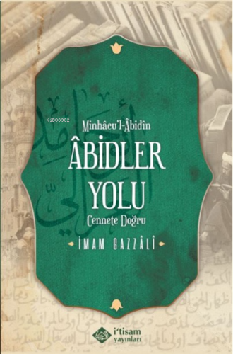 Adı: Abidler Yolu Minhacul Abidin