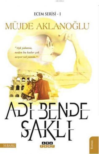 Adı Bende Saklı (Ecem Serisi-1)