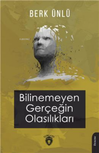 Adı Bilinemeyen Gerçeğin Olasılıkları