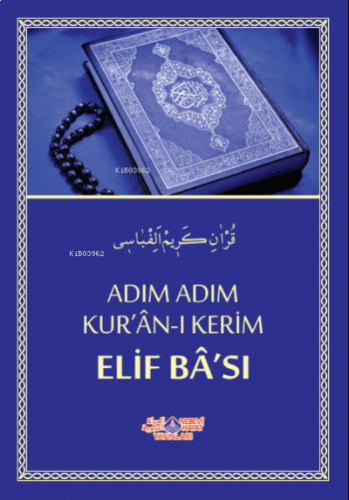 Adım Adım Kur'An-I Kerim Elif Ba'Sı