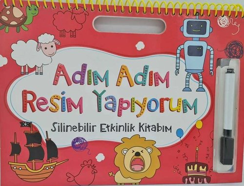 Adım Adım Resim Yapıyorum - Silinebilir Etkinlik Kitabım - Kırmızı