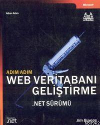 Adım Adım Web Veritabanı Geliştirme; .net Sürümü (cd İçerir)