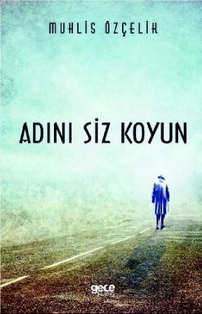 Adını Siz Koyun