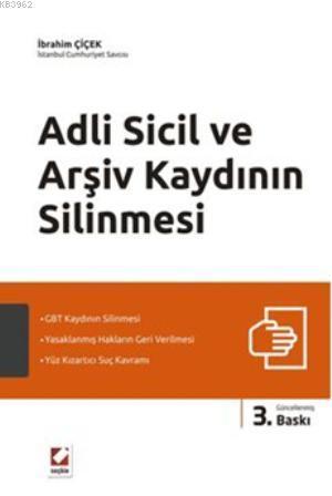 Adli Sicil ve Arşiv Kaydının Silinmesi