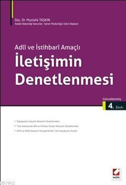 Adli ve İstihbari Amaçlı İletişimin Denetlenmesi