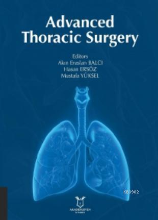 Advanced Thoracic Surgery