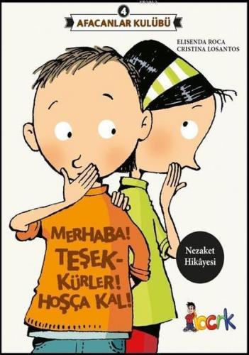 Afacanlar Kulübü - Merhaba! Teşekkürler! Hoşça Kal!