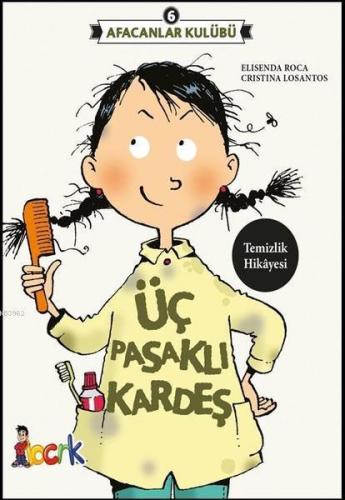 Afacanlar Kulübü - Üç Pasaklı Kardeş