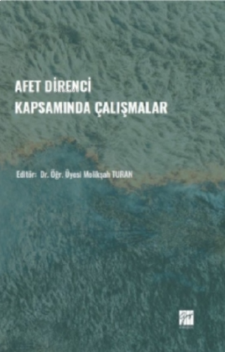 Afet Direnci Kapsamında Çalışmalar