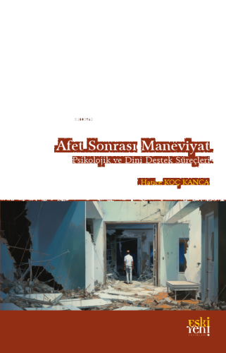 Afet Sonrası Maneviyat