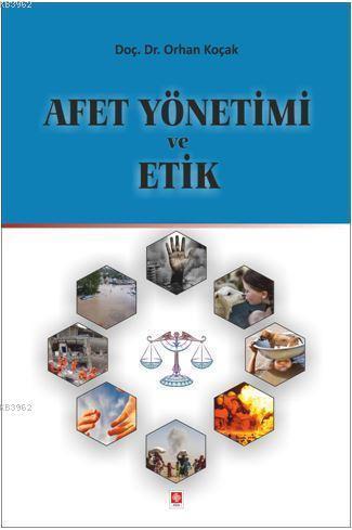 Afet Yönetimi ve Etik