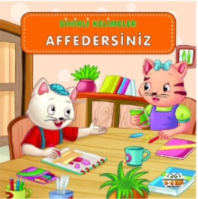 Affedersiniz ;Sihirli Kelimeler