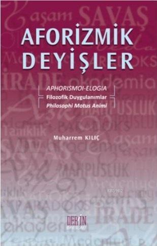 Aforizmik Deyişler