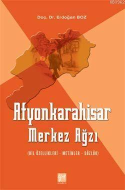 Afyonkarahisar Merkez Ağzı