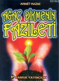 Ağaç Dikmenin Fazileti (Sosyal-002)