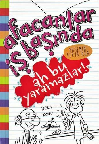 Ah Bu Yaramazlar ! - Afacanlar İş Başında