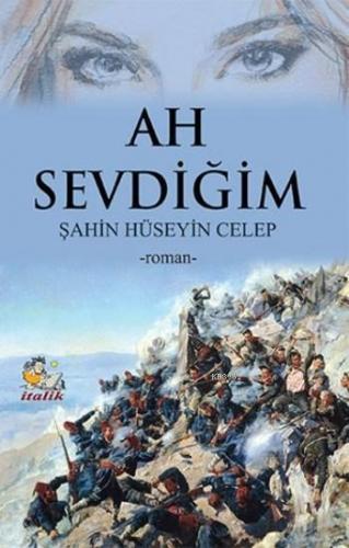 Ah Sevdiğim