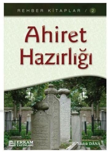 Ahiret Hazırlığı