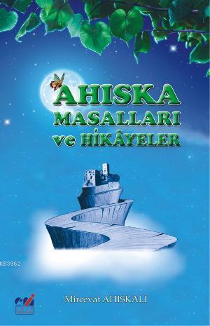 Ahiska Masalları ve Hikayeler