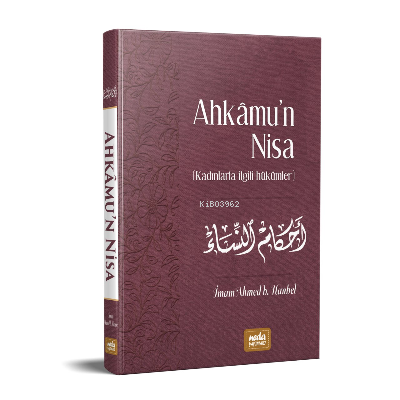 Ahkamu'n Nisa - Kadınlarla İlgili Hükümler