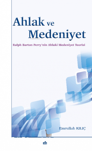 Ahlak Ve Medeniyet