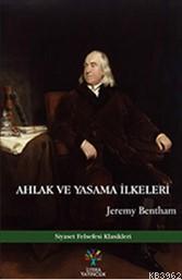 Ahlak ve Yasama İlkeleri