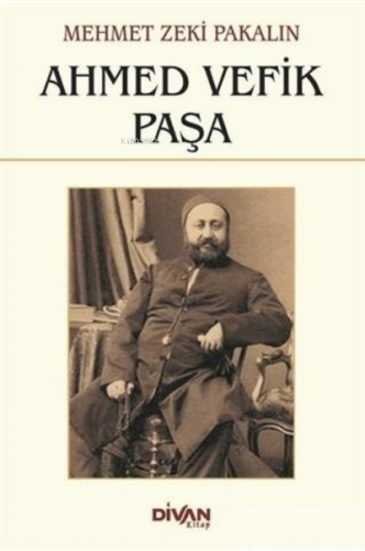 Ahmed Vefik Paşa