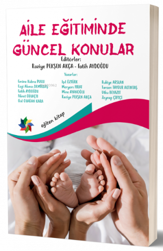 Aile Eğitiminde Güncel Konular