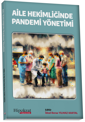 Aile Hekimliğinde Pandemi Yönetimi