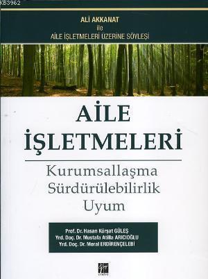 Aile İşletmeleri- Kurumsallaşma Sürdürülebilirlik Uyum